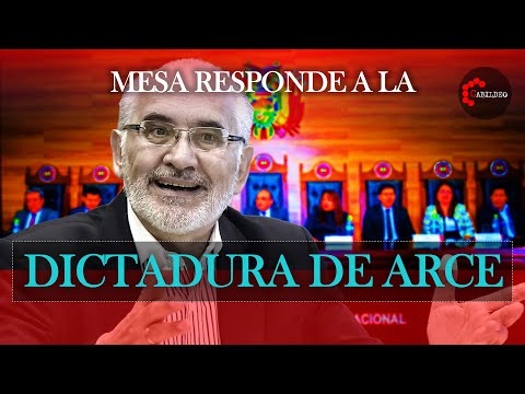 MESA RESPONDE A LA DICTADURA DE ARCE | #CabildeoDigital