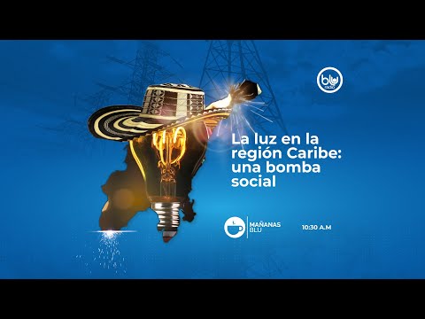 La luz en la región Caribe: una bomba social