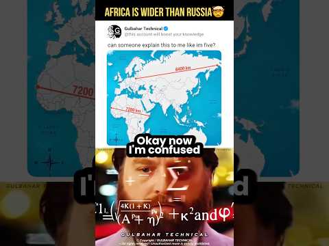 Africa Is Actually Wider Than Russia 🤯 #shorts #ytshorts