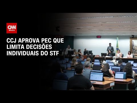 CCJ aprova PEC que limita decisões individuais do STF | BASTIDORES CNN