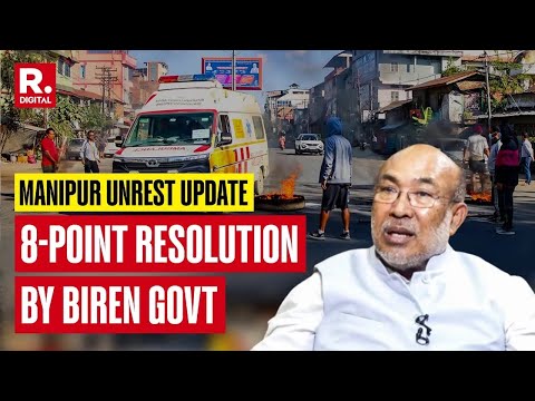 Manipur Unrest Latest News: 8- Point Resolution By Biren Govt | Jiribam | LIVE