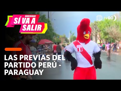 Sí va a salir: La previa del Perú - Paraguay (HOY)