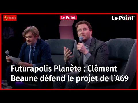 Clément Beaune répond à Extinction Rebellion sur l'A69. Futurapolis Planète 2023