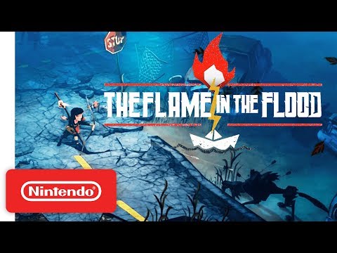 The Flame in the Flood Launch Trailer - Nintendo Switch