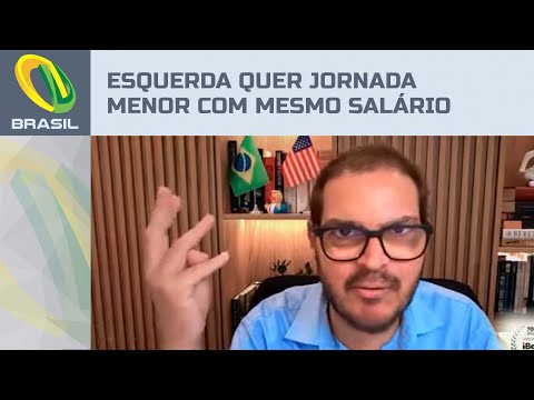 Rodrigo Constantino: Esquerda quer jornada de trabalho menor com o mesmo salário