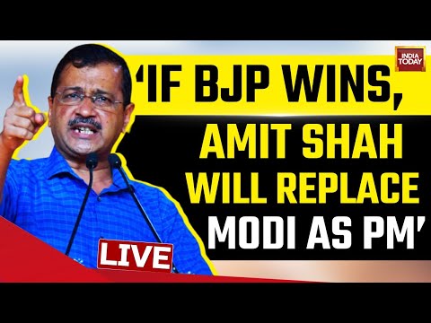 LIVE | Kejriwal's Scathing Attack On PM Modi & Amit Shah | Kejriwal Speech LIVE | India Today LIVE