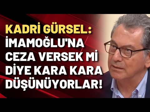 Kadri Gürsel: İktidar kesinlikle kaybedecek, sadece kime kaybetmek istediklerini düşünüyorlar!