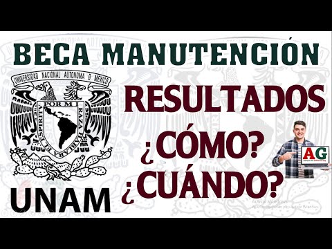 ¡¡ATENCIÓN!! ¿Cuándo y como consultar los RESULTADOS de la BECA MANUTENCIÓN UNAM 2023?