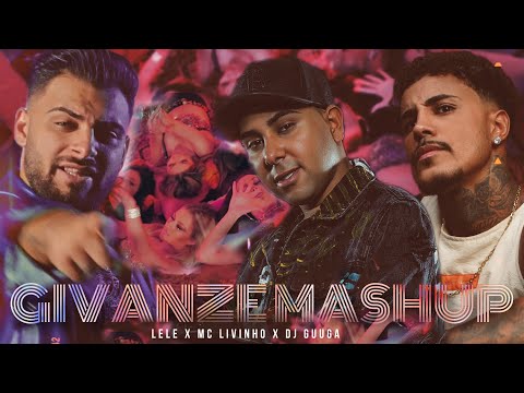 Lele x MC Livinho x DJ Guuga - Vidrado Em Bruneta (Givanze Mashup)