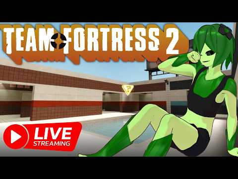 TF2 Custom Maps with Cuties! [LIVE]