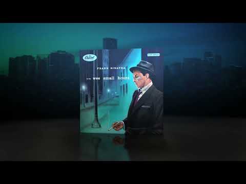 Frank Sinatra "In The Wee Small Hours" Tone Poet Vinyl Edition (Album Trailer)