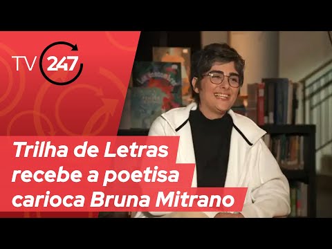 Trilha de Letras recebe a poetisa carioca Bruna Mitrano