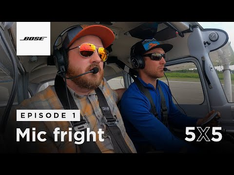 Mic Fright | 5X5: Episode 1 from Bose Aviation