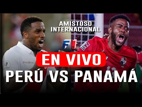 PERÚ VS PANAMA / En Vivo Amistoso Internacional / Previa Selección Peruana