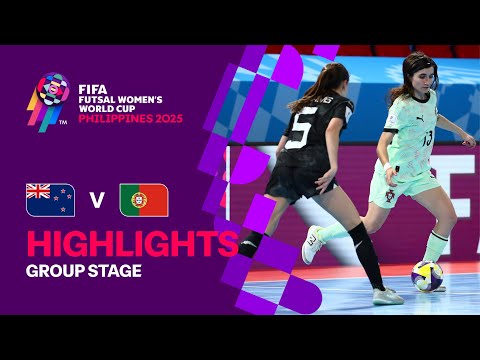 New Zealand vs Portugal | Highlights | FIFA Futsal Women's World Cup 2025™