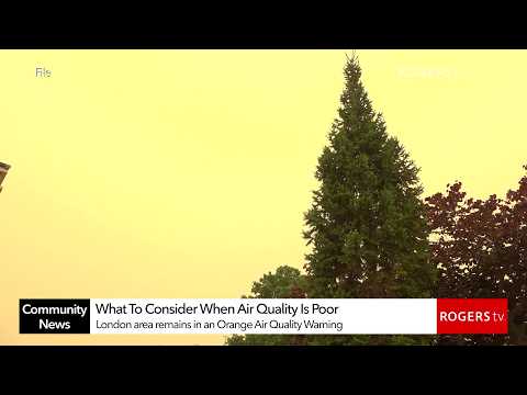 What To Consider When Air Quality Is Poor | Rogers tv