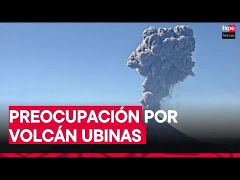 Moquegua: alerta por emisión de cenizas del volcán Ubinas