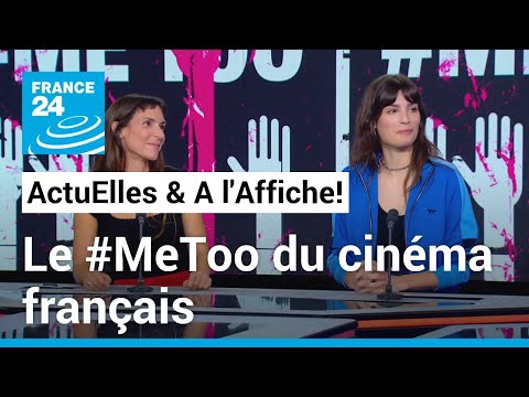 #MeToo du cinéma français : après Judith Godrèche, la libération de la parole • FRANCE 24