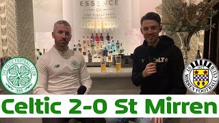 Celtic 2-0 St. Mirren | Post-Match Pint