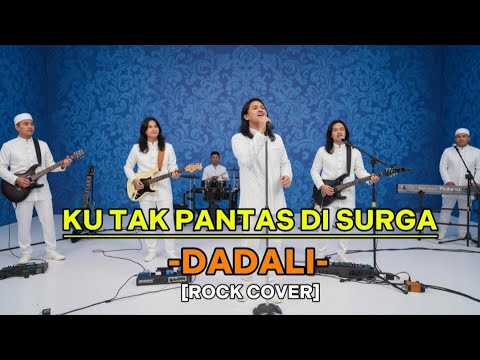 Ku Tak Pantas di Surga – Dadali | Rock Cover by ALRESCHA SPINACH