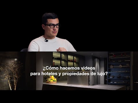 ¿Cómo Grabamos Hoteles y Propiedades de Lujo?