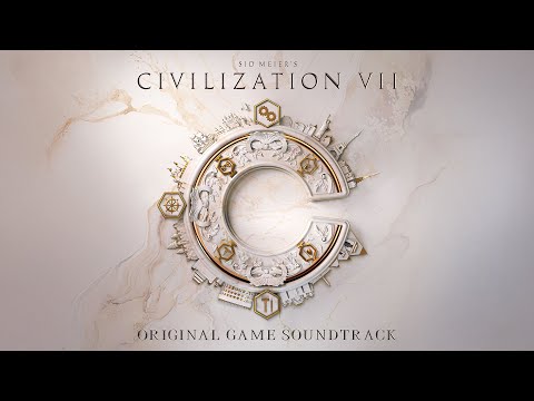 Sid Meier's Civilization VII - Original Game Soundtrack