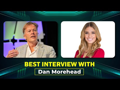 🚨 DAN MOREHEAD! Best Interview! 🚨 5 years to recover the Economy! Investing in the Blockchain Space!