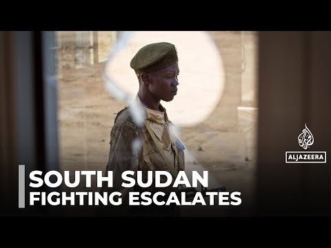South Sudan conflict: Fighting escalates between govt and opposition forces