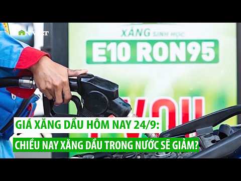 Giá xăng dầu hôm nay 24/9: Dầu thô bất ngờ bật tăng, chiều nay xăng dầu trong nước sẽ giảm giá?