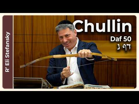 Daf Yomi Chullin Daf 50 by R' Eli Stefansky