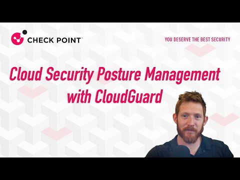 Cloud Security Posture Management with Check Point CloudGuard