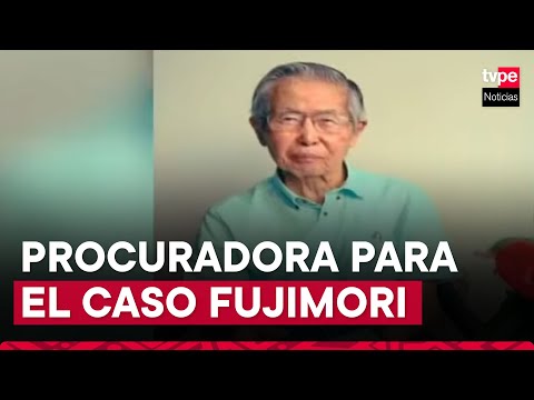 Alberto Fujimori: designan a procuradora para procesos de extradición contra expresidente