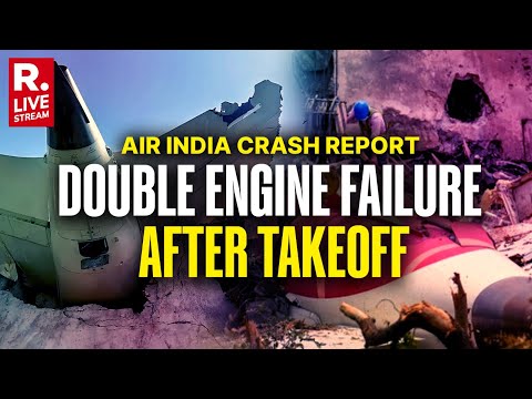 Air India Plane Crash Report LIVE: Both Engines Shut Down Mid-Air Within Seconds