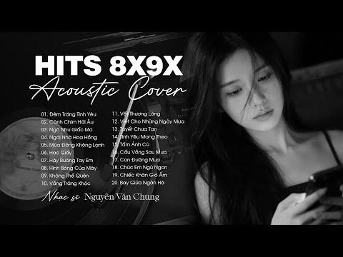 Top 20 Bài Nhạc Hits 8x9x Đời Đầu Acoustic Nhẹ Nhàng Thư Giãn Hot TikTok - Nhạc Ballad Xưa Bất Hủ
