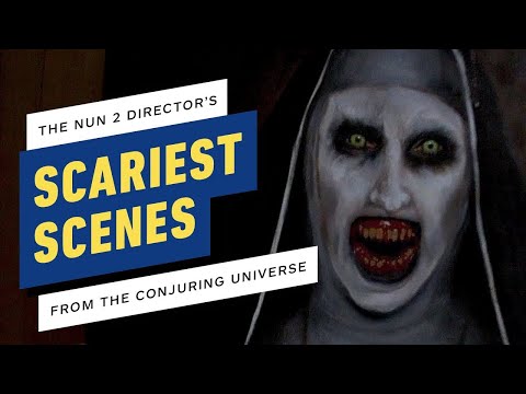 The Nun II Director's Scariest Scenes from The Conjuring Universe