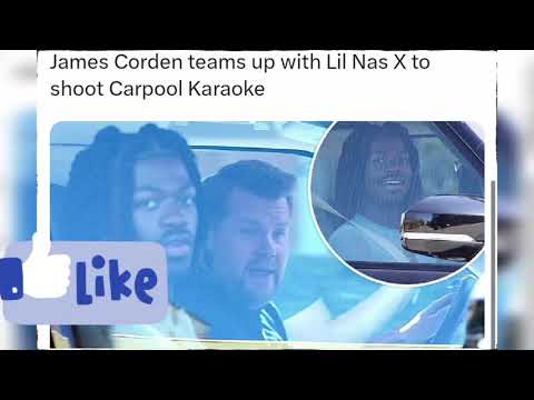 James Corden teams up with Lil Nas X to shoot Carpool Karaoke