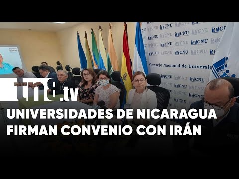Universidades públicas de Nicaragua firmaron convenio con Irán