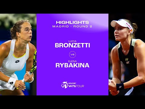 Lucia Bronzetti vs. Elena Rybakina | 2024 Madrid Round 2 | WTA Match Highlights