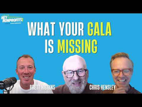 What Two Auctioneers Wish Every Nonprofit Knew Before Their Gala | Chris Hensley & Brett Higgins