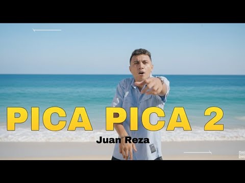 PICA PICA 2 - JUAN REZA #juanreza #lagutrending #lagutimur