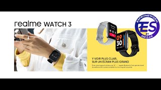 Vido-test sur Realme Watch 3