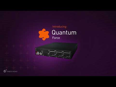 Introducing Check Point Quantum Force