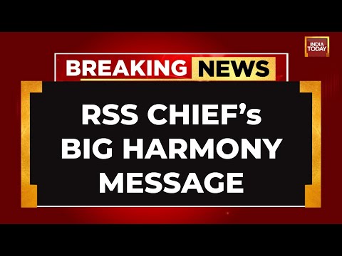 RSS Chief Mohan Bhagwat's Harmony Message: 'Don't Raise Ram Mandir Like Issues' | India Today LIVE