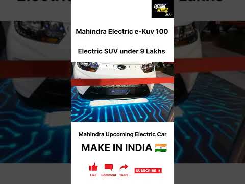 Mahindra Upcoming Electric Vehicle Mahindra  e-Kuv 100 Electric Car First look #ev #evindia #shorts