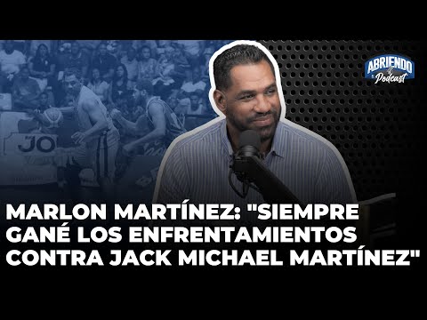 MARLON MARTÍNEZ CUENTA SU CONFRONTACIÓN CON JACK MICHAEL MARTÍNEZ, SU CARRERA EN EL BALONCESTO
