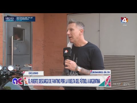 Algo Contigo - La furia de Alejandro Fantino por la vuelta del fútbol en Argentina