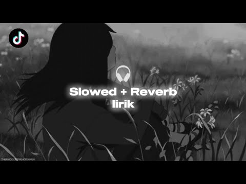 CINTA MONYET || SLOWED + REVERB