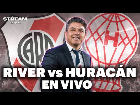 EN VIVO  RIVER vs HURACÁN | Liga Profesional - Fecha 10 | Vivilo en TyC Sports