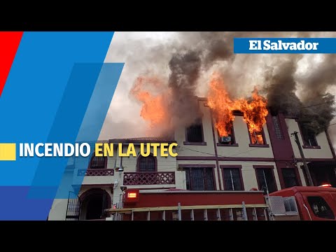 Incendio en la Universidad Tecnológica de El Salvador