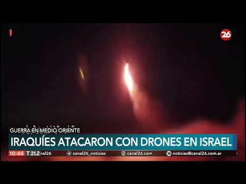 MEDIO ORIENTE | Iraquíes atacaron con drones en Israel